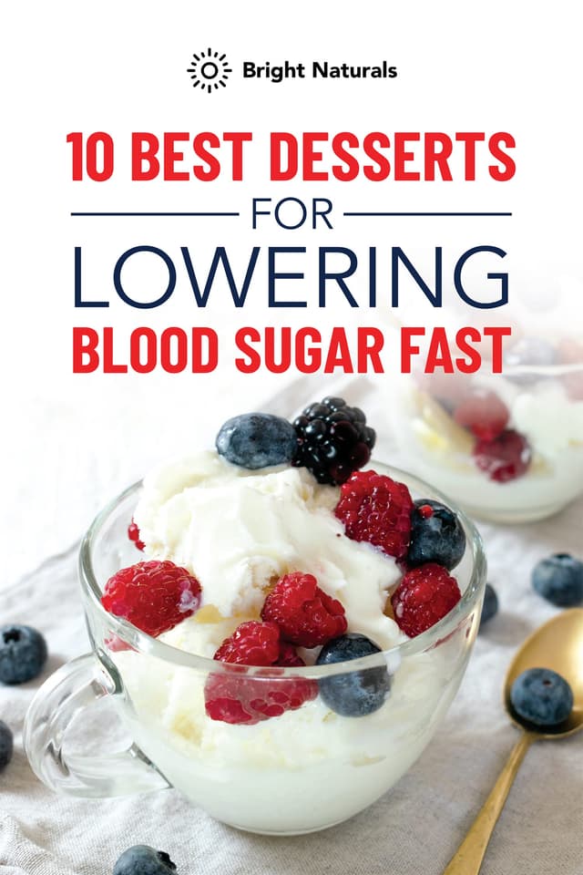 10 Best Desserts For Lowering Blood Sugar report cover