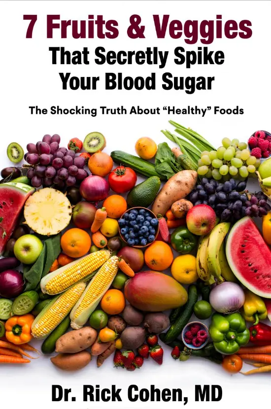 7 Worst Fruits & Veggies For Your Blood Sugar report cover